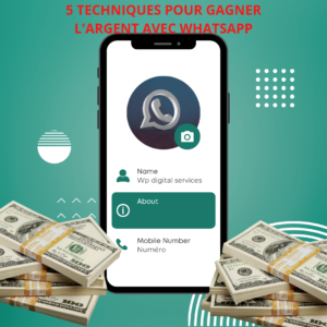 Read more about the article 5 Techniques Ingénieuses pour Générer des Revenus avec WhatsApp