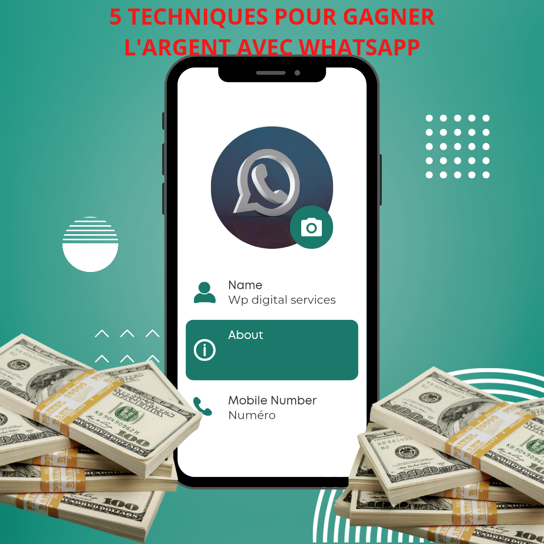 You are currently viewing 5 Techniques Ingénieuses pour Générer des Revenus avec WhatsApp